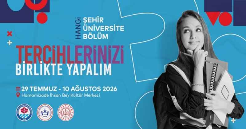 BÜYÜKŞEHİR’DEN ÜNİVERSİTE ADAYLARINA DANIŞMANLIK VE REHBERLİK HİZMETİ 