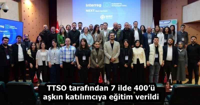 TTSO tarafından 7 ilde 400’ü aşkın katılımcıya eğitim verildi
