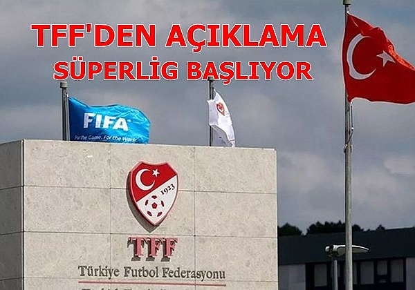 TFF resmen açıkladı!