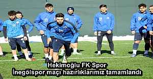 Hekimoğlu FK Spor İnegölspor maçı hazırlıklarımız tamamlandı