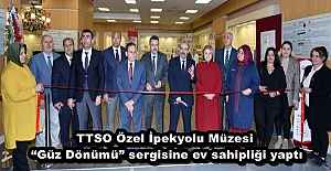 TTSO Özel İpekyolu Müzesi, Güz...