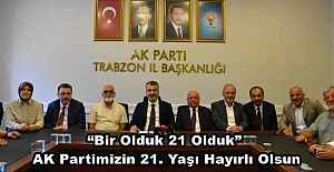 Bir Olduk 21 Olduk” AK Partimizin...