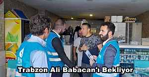 Trabzon Ali Babacan'ı Bekliyor