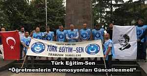 Türk Eğitim-Sen “Öğretmenlerin Promosyonları Güncellenmeli” 