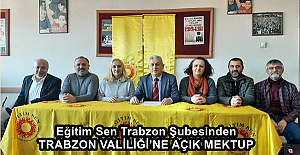 Eğitim Sen Trabzon Şubesinden TRABZON VALİLİĞİ’NE AÇIK MEKTUP