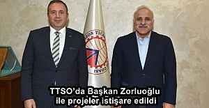 TTSOda Başkan Zorluoğlu ile projeler...