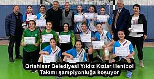 Ortahisar Belediyesi Yıldız Kızlar Hentbol Takımı şampiyonluğa koşuyor
