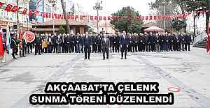AKÇAABAT’TA ÇELENK SUNMA TÖRENİ DÜZENLENDİ