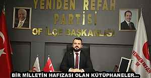 BİR MİLLETİN HAFIZASI OLAN KÜTÜPHANELER…