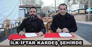 İLK İFTAR KARDEŞ ŞEHİRDE