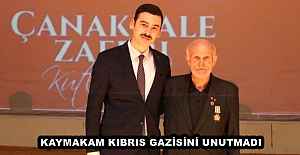 KAYMAKAM KIBRIS GAZİSİNİ UNUTMADI