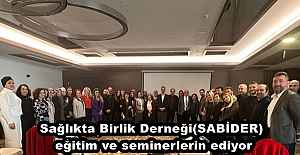 Sağlıkta Birlik Derneği(SABİDER)...