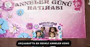 AKÇAABAT’TA EN RENKLİ ANNELER GÜNÜ