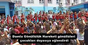 Damla Gönüllülük Hareketi gönüllüleri, çocukları doyasıya eğlendirdi