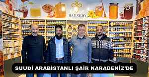 SUUDİ ARABİSTANLI ŞAİR KARADENİZ'DE