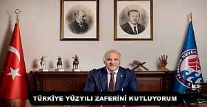 TÜRKİYE YÜZYILI ZAFERİNİ KUTLUYORUM