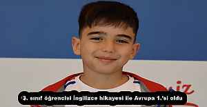 3. sınıf öğrencisi İngilizce hikayesi ile Avrupa 1.’si oldu