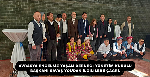 AVRASYA ENGELSİZ YAŞAM DERNEĞİ YÖNETİM KURULU BAŞKANI SAVAŞ YOL’DAN İLGİLİLERE ÇAĞRI.
