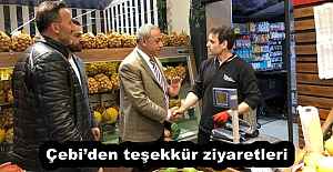 Çebi’den teşekkür ziyaretleri