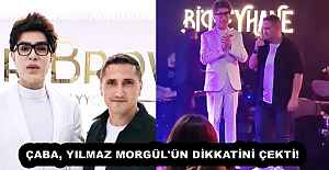 ÇABA, YILMAZ MORGÜL'ÜN DİKKATİNİ ÇEKTİ!