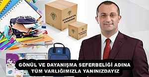 GÖNÜL VE DAYANIŞMA SEFERBELİĞİ...