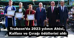 Trabzon’da 2023 yılının Ahisi, Kalfası ve Çırağı ödüllerini aldı