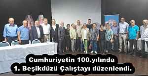 Cumhuriyetin 100.yılında 1. Beşikdüzü Çalıştayı düzenlendi.