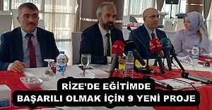 RİZE'DE EĞİTİMDE BAŞARILI OLMAK İÇİN 9 YENİ PROJE