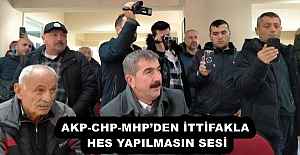 AKP-CHP-MHP’DEN İTTİFAKLA HES YAPILMASIN SESİ