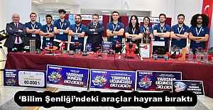 ‘Bilim Şenliği’ndeki araçlar hayran bıraktı
