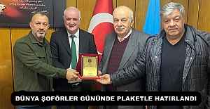 DÜNYA ŞOFÖRLER GÜNÜNDE PLAKETLE...