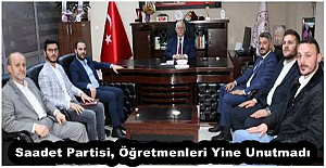 Saadet Partisi, Öğretmenleri Yine Unutmadı