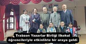 Trabzon Yazarlar Birliği ilkokul öğrencileriyle etkinlikte bir araya geldi