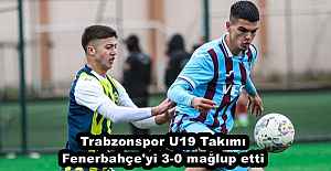 Trabzonspor U19 Takımı Fenerbahçe'yi 3-0 mağlup etti