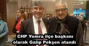 CHP Yomra ilçe başkanı olarak Galip...