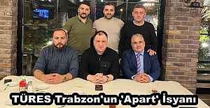 TÜRES Trabzon#039;un #039;Apart#039;...