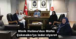 Minik Halime’den Müftü Çakmakcı’ya iadei ziyaret