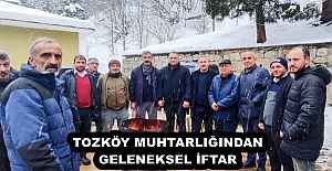 TOZKÖY MUHTARLIĞINDAN GELENEKSEL İFTAR