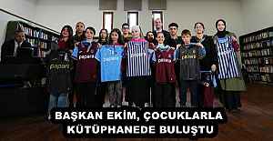 BAŞKAN EKİM, ÇOCUKLARLA KÜTÜPHANEDE BULUŞTU
