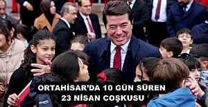 ORTAHİSARDA 10 GÜN SÜREN 23 NİSAN...