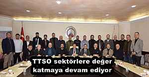 TTSO sektörlere değer katmaya devam...