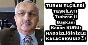 TURAN ELÇİLERİ TEŞKİLATI Trabzon...