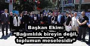 Başkan Ekim: Bağımlılık bireyin değil, toplumun meselesidir”