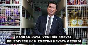 BAŞKAN KAYA, YENİ BİR SOSYAL BELEDİYECİLİK...
