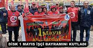 DİSK 1 MAYIS İŞÇİ BAYRAMINI KUTLADI