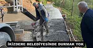 İKİZDERE BELEDİYESİNDE DURMAK YOK