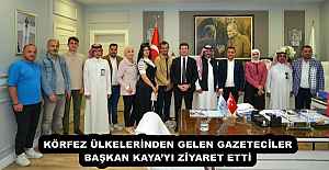 KÖRFEZ ÜLKELERİNDEN GELEN GAZETECİLER, BAŞKAN KAYAYI ZİYARET ETTİ 