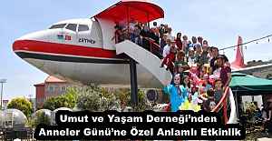 Umut ve Yaşam Derneğinden Anneler...