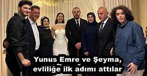 Yunus Emre ve Şeyma, evliliğe ilk...