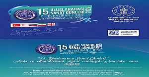 15. ULUSLARARASI SANAT GÜNLERİ FESTİVALİ BAŞLIYOR